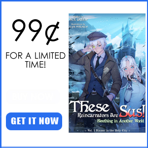 These Reincarnators are Sus! Sleuthing in Another World Vol. 1 Sinner in the Holy City