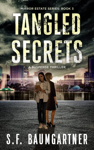 Tangled Secrets: A Suspense Thriller