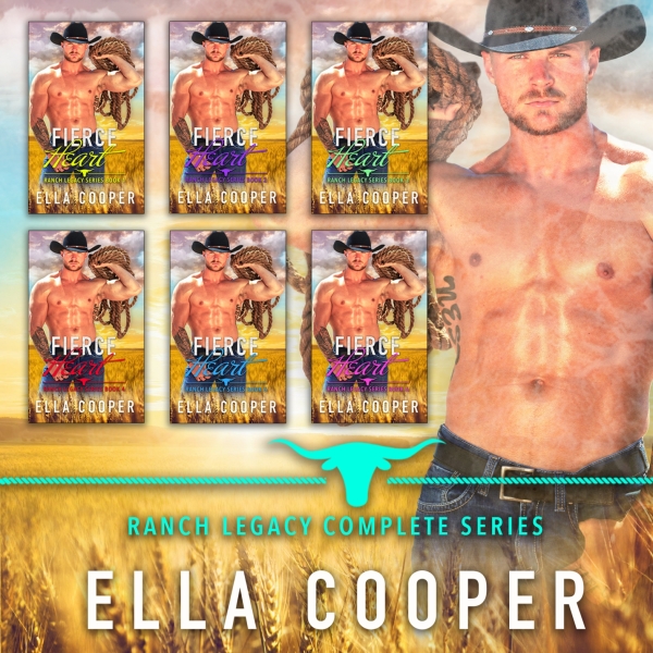 Fierce Heart (Ranch Legacy THE COMPLETE SERIES)