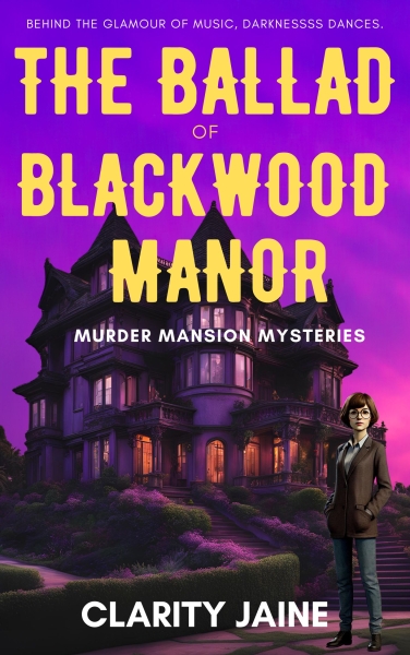 The Ballad of Blackwood Manor