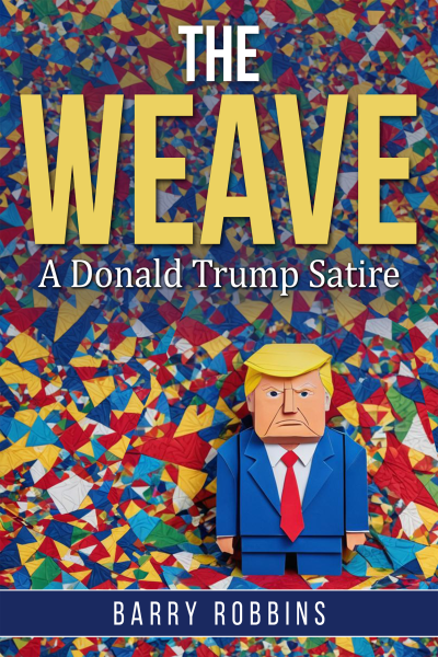 The Weave: A Donald Trump Satire