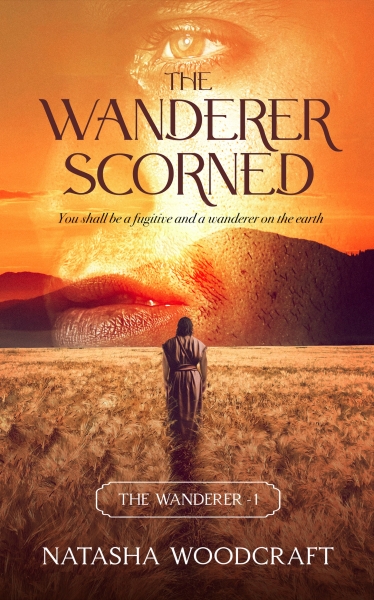 The Wanderer Scorned