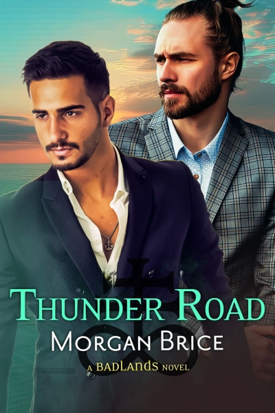 Thunder Road: A Badlands Novel