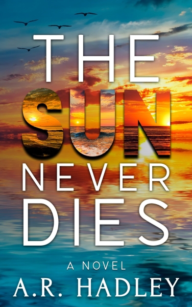 The Sun Never Dies