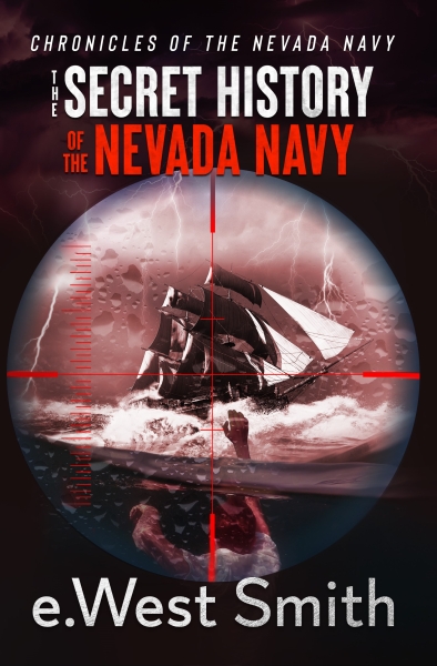 The Secret History of the Nevada Navy