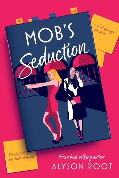 Mob's Seduction