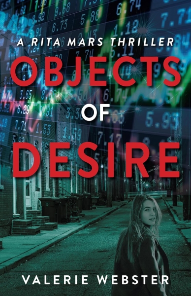 Objects of Desire: A Rita Mars Thriller