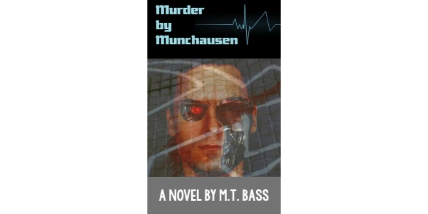 Murder by Munchausen—When Androids Dream of Murder
