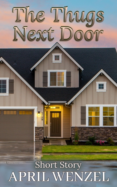 The Thugs Next Door: Short Story (eBook)
