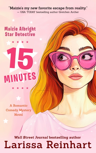 15 MINUTES, Maizie Albright Star Detective