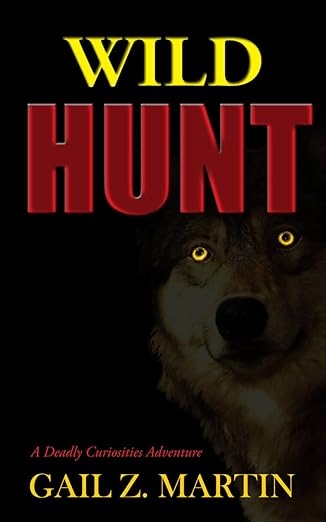 Wild Hunt (Deadly Curiosities Adventures #2)