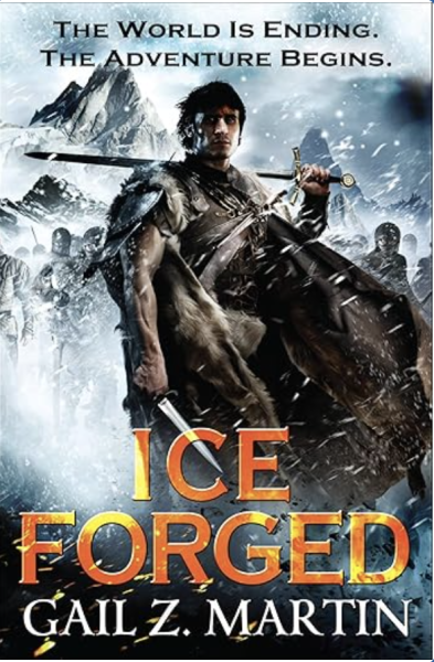 Ice Forged: Book One in the Ascendant Kingdoms Saga