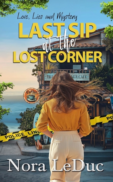 LAST SIP at the LOST CORNER