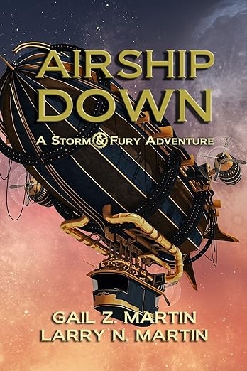 Airship Down: A Storm & Fury Adventure