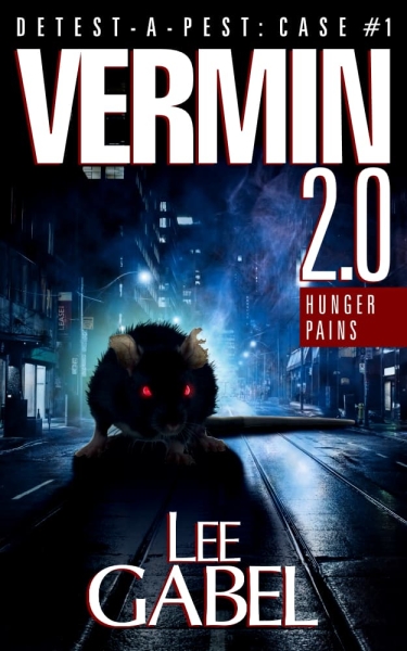 Vermin 2.0: Hunger Pains