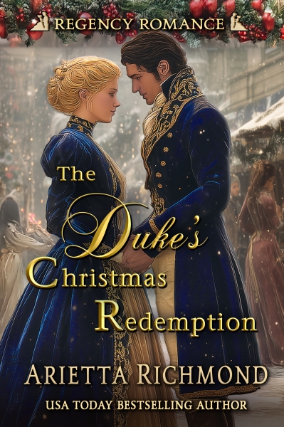 The Duke's Christmas Redemption