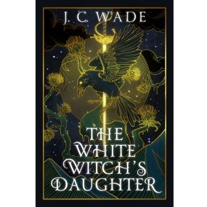 The White Witch's Daughter