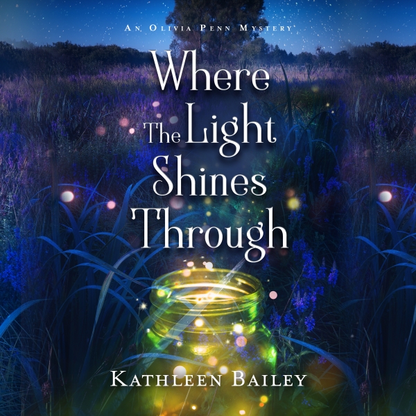 Where the Light Shines Through (Audiobook): Olivia Penn Mystery Series Book 1