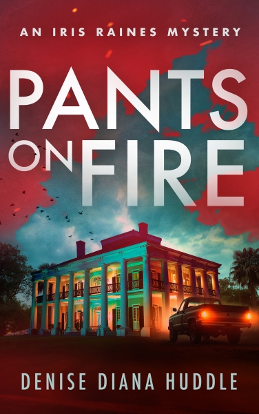 Pants on Fire: A Texas Private Investigator Mystery