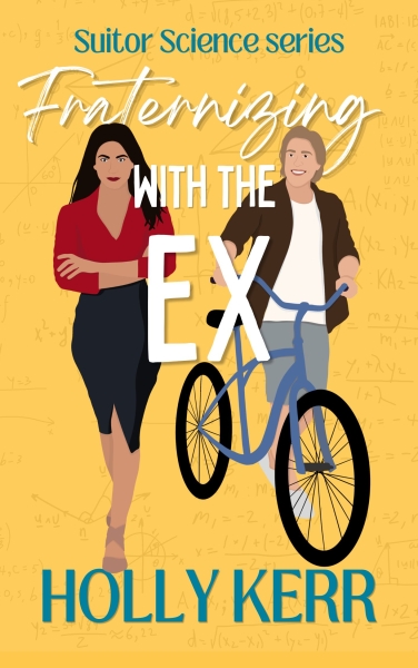 Fraternizing with the Ex