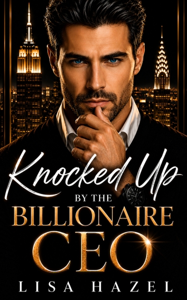 Knocked up by the Billionaire CEO