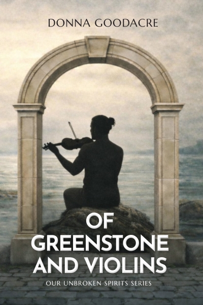 Of Greenstone and Violins