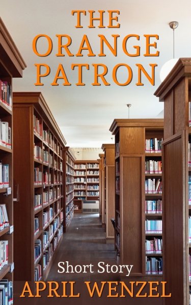The Orange Patron: Short Story (eBook)