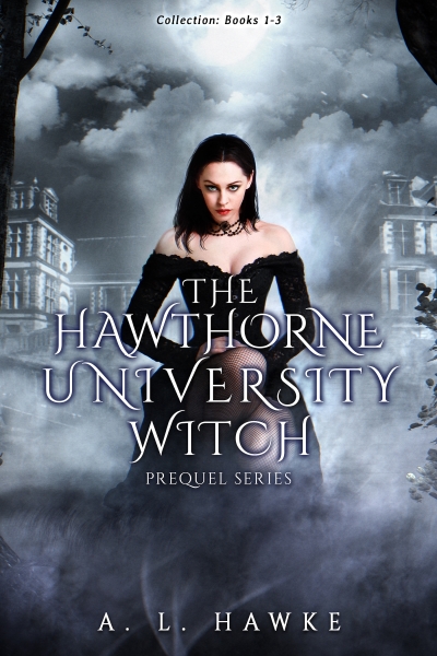 The Hawthorne University Witch Prequel Series (HUW 1)