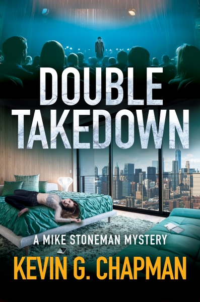 Double Takedown (Mike Stoneman Mystery #6)