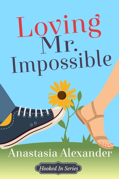 Loving Mr. Impossible