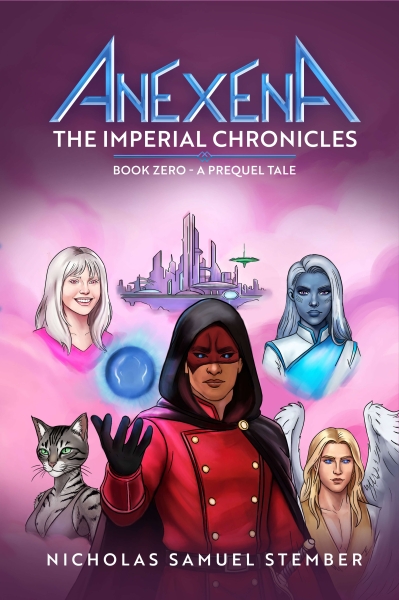 Anexena - The Imperial Chronicles Book Zero