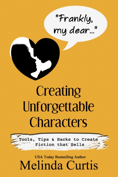 Frankly My Dear: Creating Unforgettable Characters