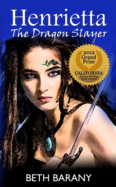 HENRIETTA THE DRAGON SLAYER (Book 1)