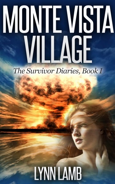 Monte Vista Village,  Survivor Diaries- Book I