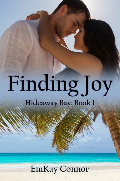 Finding Joy (Hideaway Bay Book 1)