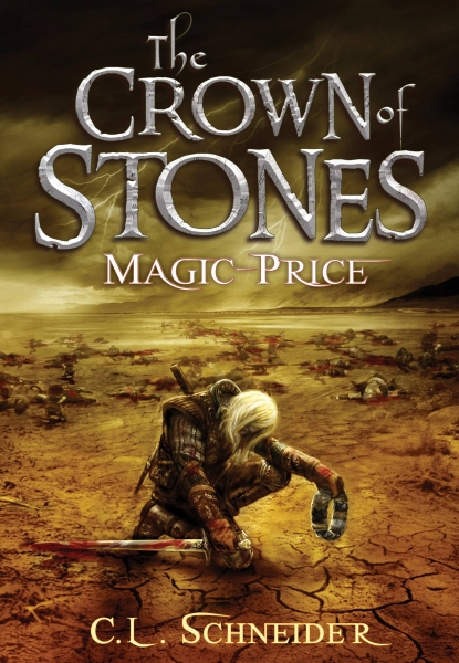 The Crown of Stones: Magic-Price (Book #1)