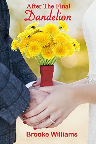 After the Final Dandelion