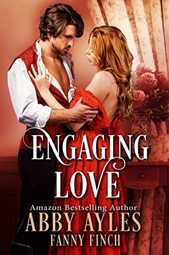 Engaging Love: A Historical Regency Romance Novel