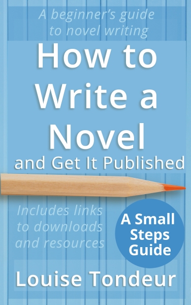 How to Write a Novel and Get It Published