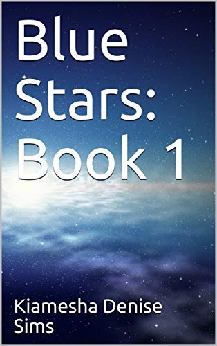 Blue Stars: Book 1