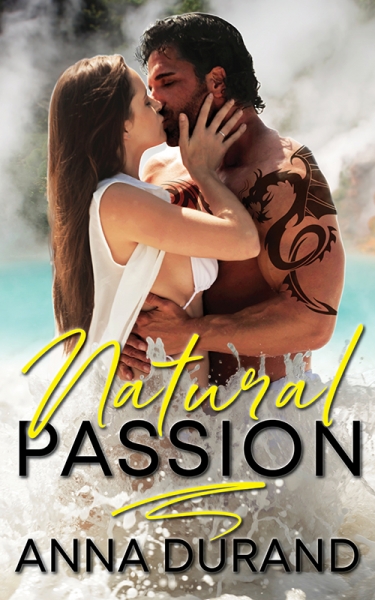 Natural Passion (Au Naturel Trilogy, Book 1)