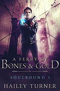 A Ferry of Bones & Gold