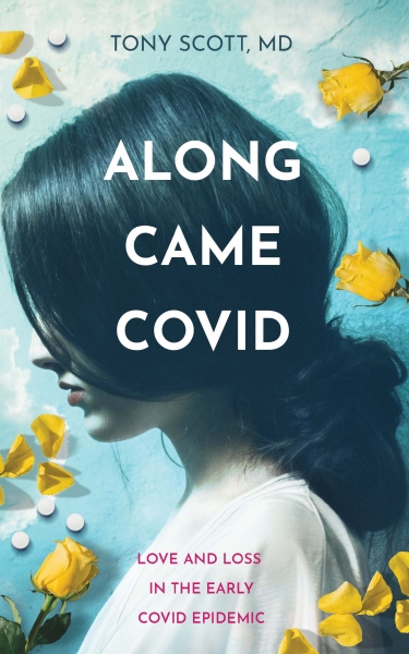 Along Came COVID