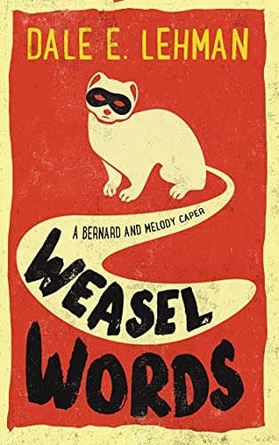 Weasel Words