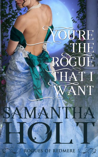 You're the Rogue That I Want