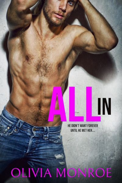 ALL in: Steamy Billionaire Romance Standalone