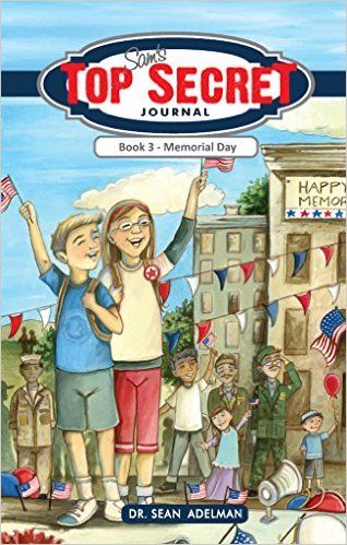 Sam's Top Secret Journal: Memorial Day