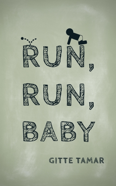 Run, Run, Baby