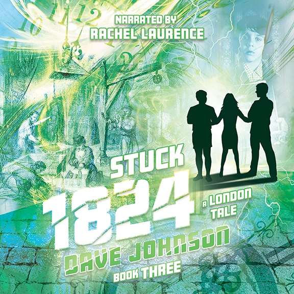 Stuck 1824: A London Tale