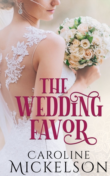 The Wedding Favor